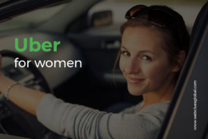 Uber for Women | WebClues Global